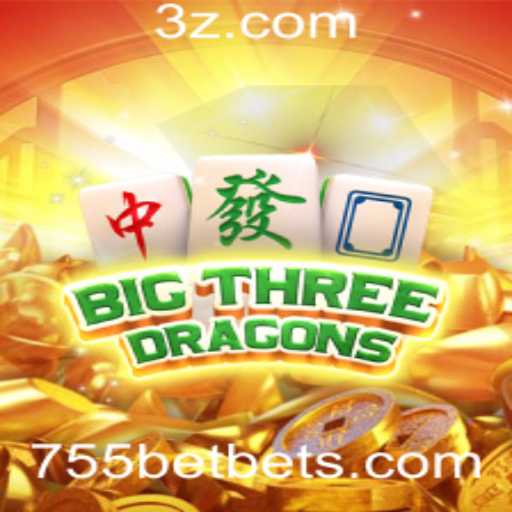 Descubra o Fascinante Mundo de BigThreeDragons com 755bet