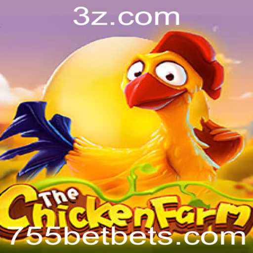 Explorando o Fascinante Mundo de ChickenFarm - Um Jogo Inovador com a Plataforma 755bet