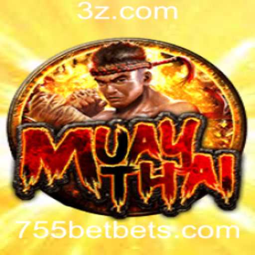 Explorando o Fascinante Mundo do Jogo MuayThai e a Plataforma 755bet