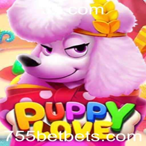 Descubra PuppyLove: Um Novo Jogo Emocionante no Universo 755bet