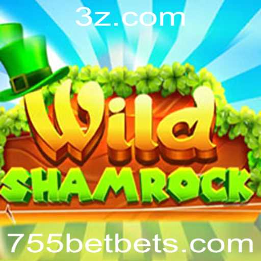 Descubra o Fascinante Mundo de WildShamrock com 755bet